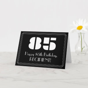 Carte 85e anniversaire : Art Déco Inspiré Look "85" & No