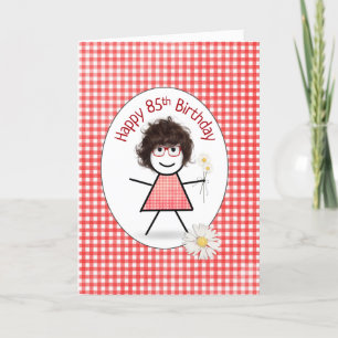 Carte 85e Anniversaire Stick Girl with Daisies