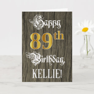 Carte 89e anniversaire : Faux Gold Look + Faux Wood Moti