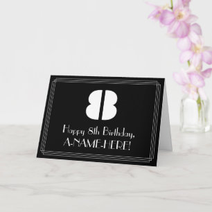 Carte 8e anniversaire : Art Déco Inspiré Look "8" & Nom