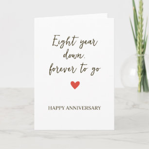 Carte 8e anniversaire – Huit ans passés, l'éternité à ve