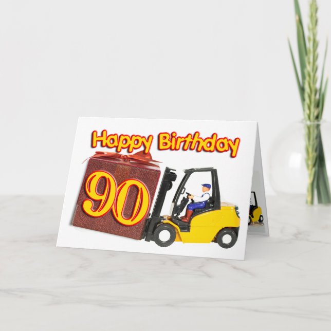 Carte 90e anniversaire avec chariot élévateur à fourche (Devant)