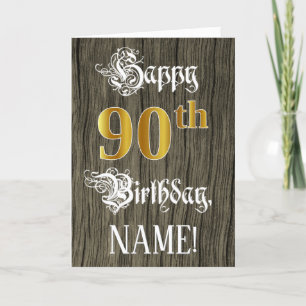 Carte 90e anniversaire : Faux Gold Look + Faux Wood Moti