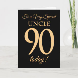 Carte 90ème effet or sur noir, pour Anniversaire Oncle