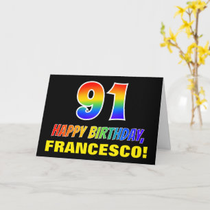 Carte 91e anniversaire : Bold, amusant, simple, arc-en-c