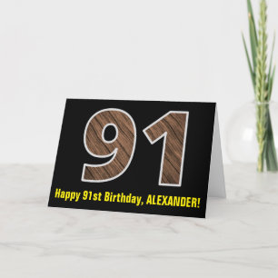 Carte 91e anniversaire : Nom + Faux Wood Grain Motif "91