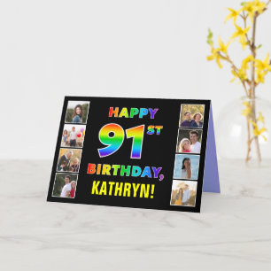 Carte 91e anniversaire : Rainbow Text, Custom Photos & N