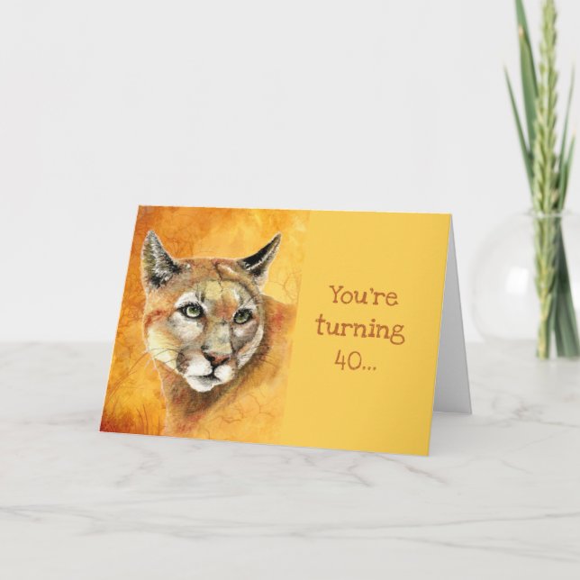 Carte À 40 Anniversaire lâchez Cougar Fun (Devant)