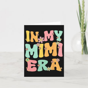 Carte À l'ère de ma Mimi Rétro Groovy Mimi Grand-mère Fê