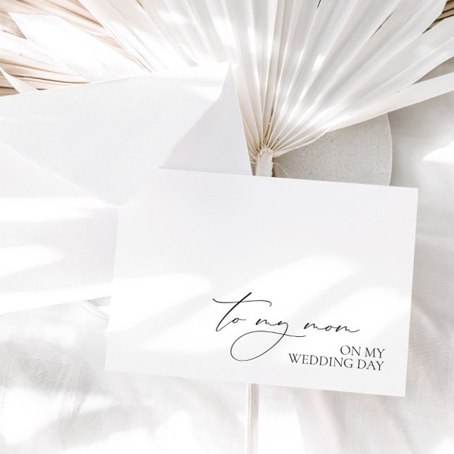 Carte "À ma mère le jour du mariage" Message du Mariage  ("To My Mom On Wedding Day" Morning Wedding Message)