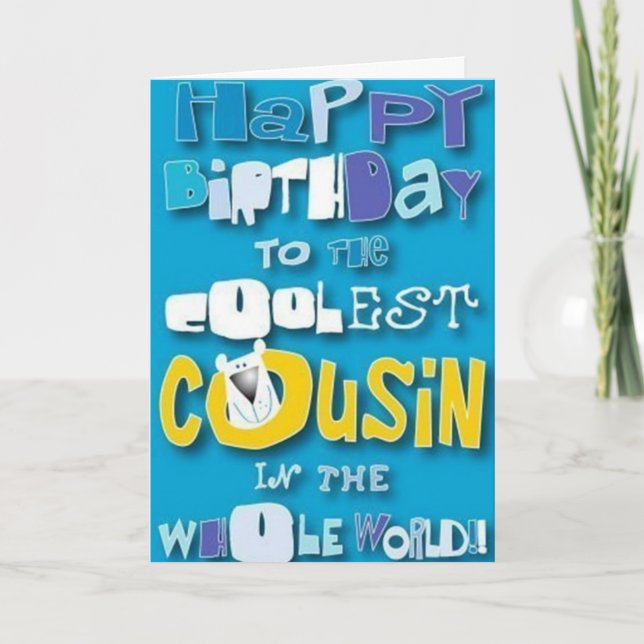 CARTE À MON "COUSIN" LE ****VOTRE ANNIVERSAIRE***** (Devant)