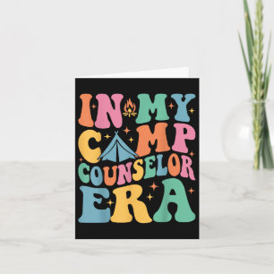 Carte À Mon Époque De Conseiller De Camp Camp Camp Super