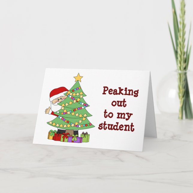 CARTE **À MON ÉTUDIANT** ESPÉRER QUE PÈRE NOËL EST "BON  (Devant)
