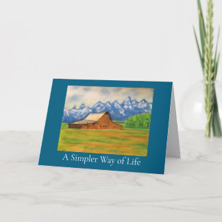 Carte A Simpler Way of Life Greeting Card