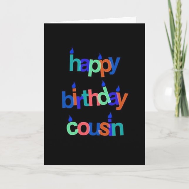 CARTE À UN "COUSIN EXTRAORDINAIRE" À VOTRE ANNIVERSAIRE (Devant)