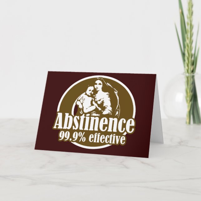 Carte Abstinence Humour religieux efficace à 99 % (Devant)