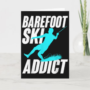 Carte Accro du ski pieds nus Humoristique Pieds nus Spor