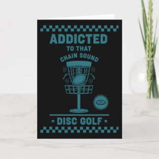 Carte Addicted To That Chain Sound Disc Golf Flying Disc