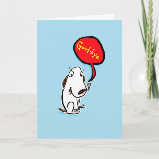 Carte Adieu chien qui dit que vous allez nous manquer.