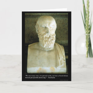 Carte Aeschylus "Un proverbe dit" Citation Cadeaux T-shi