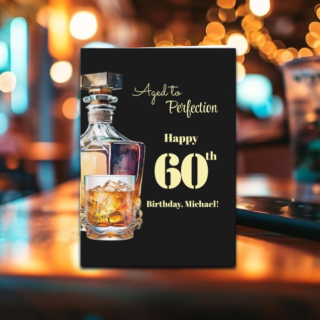 Carte Aged to Perfection Men's 60th Whiskey Birthday  (Créateur téléchargé)
