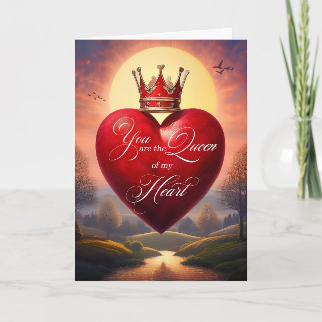 Carte Aimer Vous êtes la Reine de mon coeur avec la Cour (Devant)