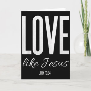 Carte Aimez comme Jésus Jean 13_ Verset biblique Chrétie