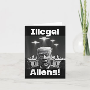 Carte Aliens illégaux. Trump Selfie, Alien Et Ufo Invasi