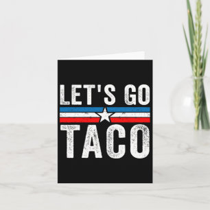 Carte Allez Taco Mème Drôle Allons-y Taco