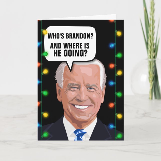 CARTE ALLONS BRANDON JOE BIDEN FUNNY CHRISTMAS CARDS (Devant)