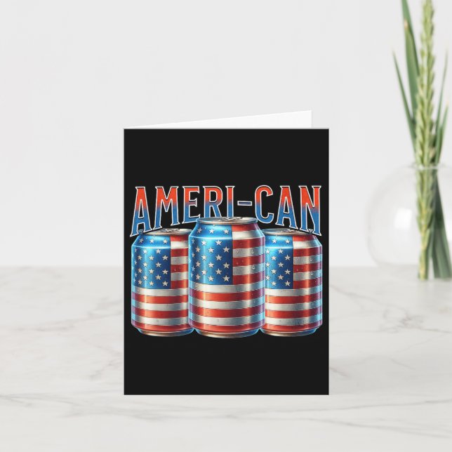 Carte Ameri-can Funny Bière Can Drapeau Patriotique 4 Ju (Devant)