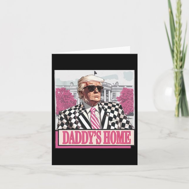Carte America Back Daddy's Home Funny Pink Donald Trump (Devant)