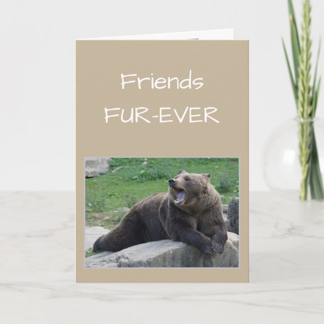 Carte AMIS POUR TOUJOURS OU humour d'ours de bavardage (Devant)