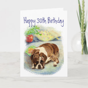 Carte Amusant 30e anniversaire, mignon mais triste chien