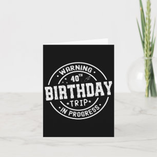 Carte Amusant 40 Ans Avertissement 40e Anniversaire Voya