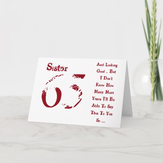Carte Amusant, 65ème anniversaire pour soeur, texte roug (Devant)