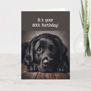 Carte Amusant 80e anniversaire, Labrador Retriever