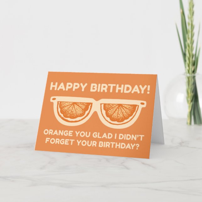 Carte Amusant Orange, Joyeux Anniversaire - GLS (Devant)