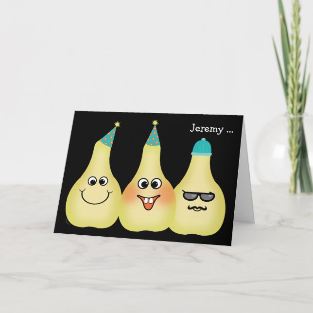 Carte Amusant Pear Anniversaire Pun Hipster Ajouter N'Im (Devant)