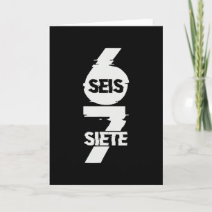 Carte Amusant Six Seven En Espagnol Seis Siete 67 Brainr