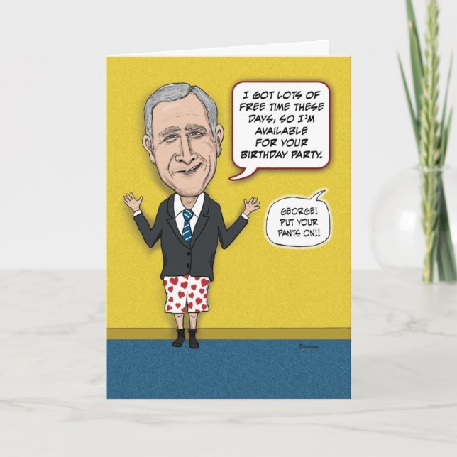 Carte Amusant Wishin' Accompli Bush Anniversaire (Devant)