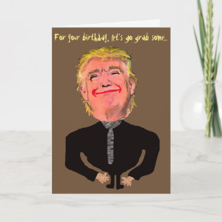 Carte Amusante prise d'anniversaire de Trump