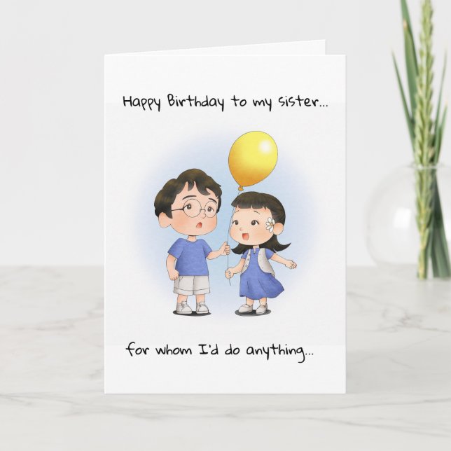 Carte Amusante Soeur d'Anniversaire pour de vrais parent (Devant)