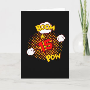 Carte ANNIVERSAIRE 15 15e anniversaire 15 ans bande dess