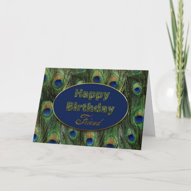CARTE ANNIVERSAIRE - AMI - PEACOCK (Devant)