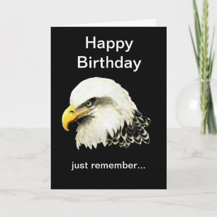 Carte Anniversaire amusant, Bald est un bel aigle chauve