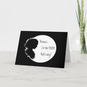 Carte Anniversaire amusant "Parce que le Momisme Verse p