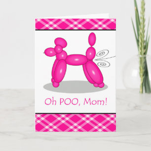 Carte Anniversaire amusant pour maman, Poodle Fart