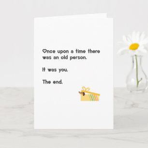 Carte Anniversaire Amusant Vieillir, Il Était Une Fois