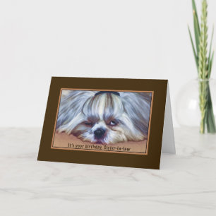 Carte Anniversaire, belle-soeur, Chien Chih Tzu Sleepy S